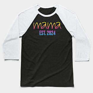 Mama Est 2024 shirt, Promoted to Mommy Mother's Day 2024 Baseball T-Shirt